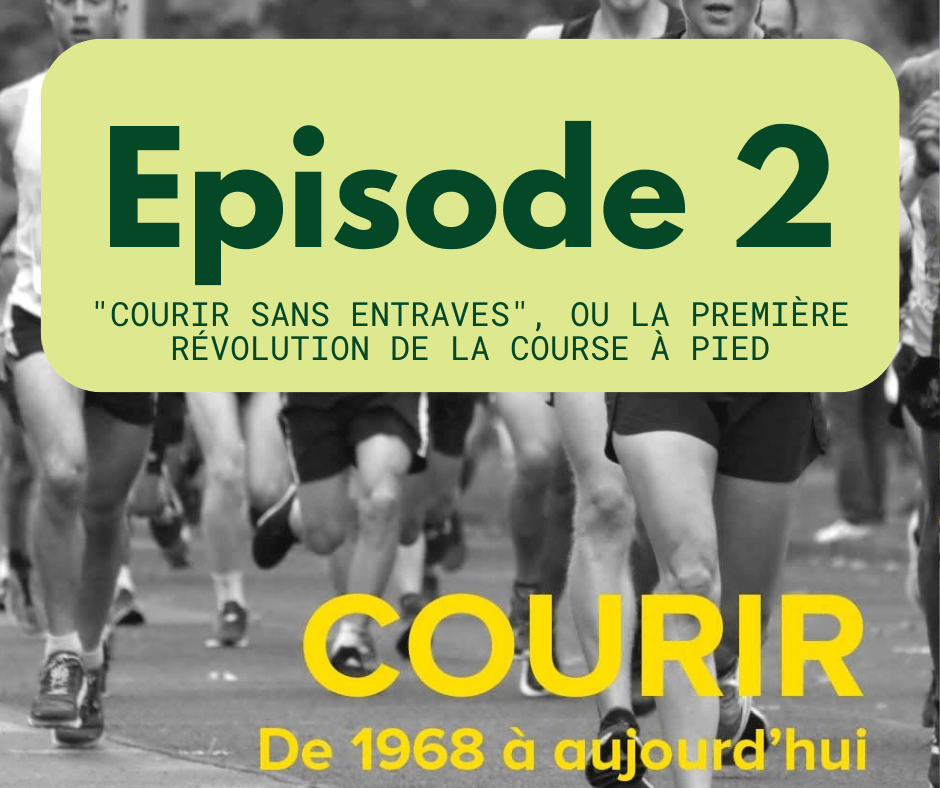 Comment expliquer l&rsquo;engouement actuel pour la course à pied ? – « Courir sans entraves&nbsp;»